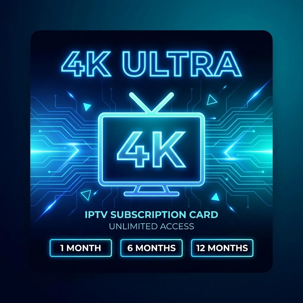 Abonnement 4K Ultra IPTV - Streaming HDR & Dolby Vision